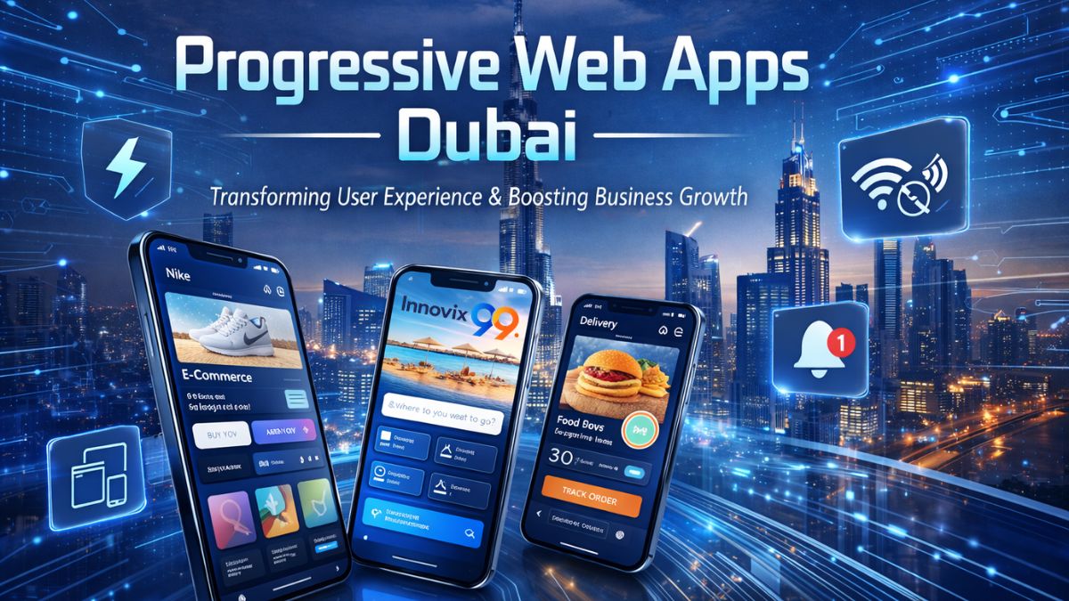 Progressive Web Apps Dubai transforming user experience and boosting business growth with mobile-first and offline-ready web apps