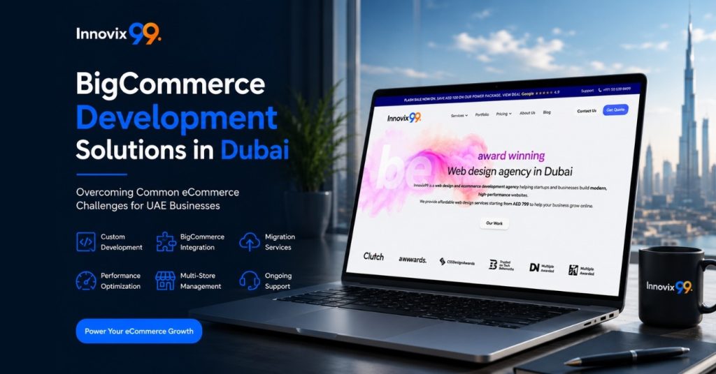 BigCommerce Development Solutions in Dubai for UAE eCommerce Business Growth
